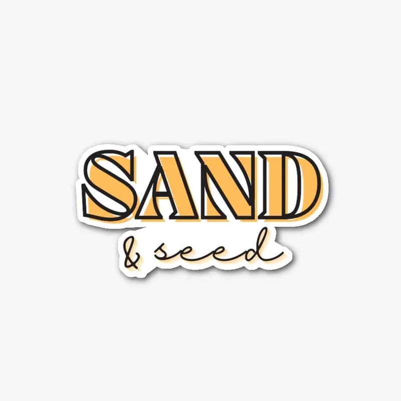 Sand & Seed